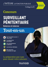 Concours surveillant penitentiaire  -  concours externe et interne  -  tout-en-un (edition 2023/2024)