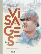 Visages : ceux que nous sommes tome 1