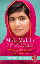 Moi, malala, je lutte pour l'education et je resiste aux talibans