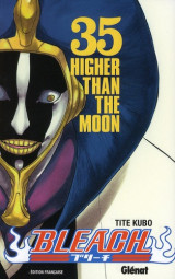 Bleach tome 35 : higher than the moon