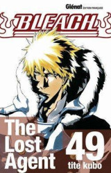 Bleach tome 49 : the lost agent