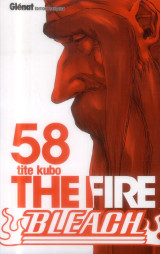 Bleach tome 58 : the fire