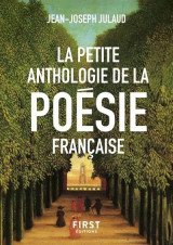 La petite anthologie de la poesie francaise