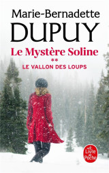 Le mystere soline tome 2 : le vallon des loups