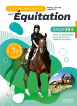 Les fondamentaux de l'équitation galops 3 et 4