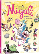 Migali - tome 4 - avalanche d'animaux fantastiques !