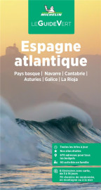 Le guide vert : espagne atlantique : pays basque, navarre, cantabrie, asturies, galice, la rioja (edition 2023)