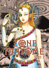 Zone fantome tome 2