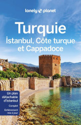 Turquie : istanbul, cote turque et cappadoce (7e edition)