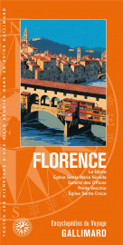 Florence : le dome, eglise santa maria novella, galerie des offices, ponte vecchio, eglise santa croce