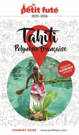 Guide petit fute  -  country guide : tahiti, polynesie francaise