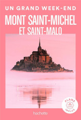 Un grand week-end : mont saint-michel et saint-malo