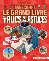 Minecraft - le grand livre des trucs et astuces - special redstone