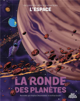 Ma premiere serie documentaire : l'espace : la ronde des planetes