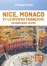 Nice, monaco et la riviera francaise en quelques jours (3e edition)