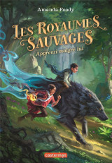 Les royaumes sauvages