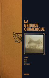 Brigade chimerique l'integrale