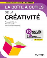 La boite a outils : de la creativite (3e edition)