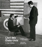 L'art des etats-unis : 1750-2000  -  textes et documents