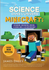 La science dans l'univers minecraft - exploration, construction, creation ... la science dans le jeu