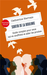 Sortir de la boulimie : guide complet pour ceux qui en souffrent et aider les proches (4e edition)