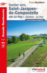 Sentier vers saint-jacques-de-compostelle : vie le puy #062; geneve - le puy  -  gr 65