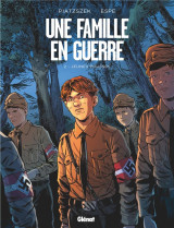 Une famille en guerre t.2 : jeunes pousses