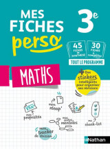 Mes fiches perso : mathematiques  -  3e (edition 2019)