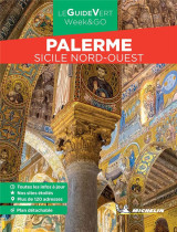 Le guide vert weeketgo : palerme : sicile nord-ouest (edition 2023)