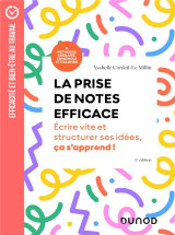 La prise de notes efficace : ecrire vite et structurer ses idees, cela s'apprend ! (3e edition)