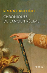 Chroniques de l'ancien regime