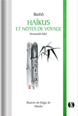 Haïkus et notes de voyage