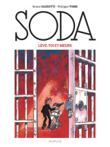 Soda tome 7 : leve-toi et meurs