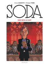 Soda tome 10 : dieu seul le sait