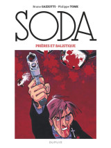 Soda tome 11 : prieres et balistique