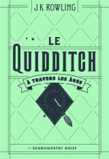 Le quidditch a travers les ages