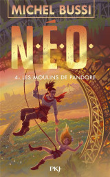 N.e.o. - tome 4 les moulins de pandore