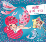 Cartes a pailleter  -   sirenes