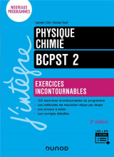 Physique-chimie  -  bcpst 2  -  exercices incontournables (3e edition)