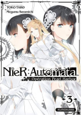 Nier:automata opération pearl harbor - tome 3