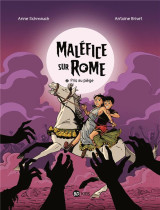 Malefice sur rome, tome 02 - pris au piege