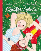 Quatre soeurs : integrale vol.2 : t.3 et t.4 : bettina et genevieve