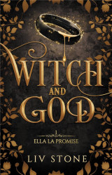 Witch and god - tome 1