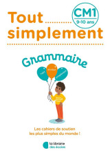 Tout simplement : grammaire : cm1