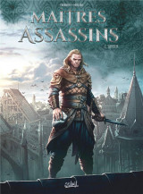 Les maitres assassins tome 2 : saheek