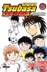 Captain tsubasa - kids dream tome 2