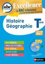 Abc du bac excellence : histoire-geographie  -  terminale (edition 2023)