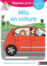 Regarde, je lis ! : mila en voiture : une histoire a lire tout seul  -  niveau 1