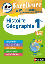 Abc du bac excellence : histoire-geographie  -  1re (edition 2023)