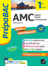 Prépabac - amc (anglais monde contemporain) 1re générale (spécialité)